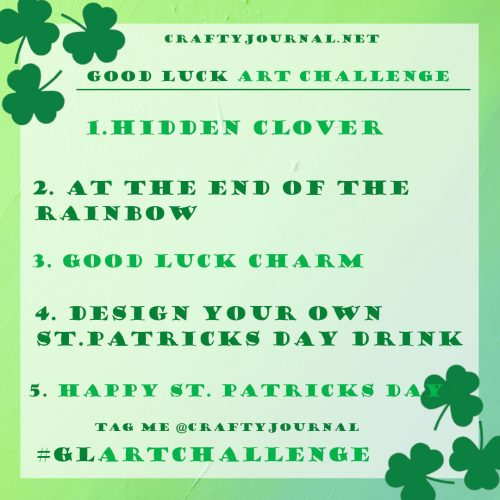 GOOD LUCK ART CHALLENGE SAINT PATRICKS DAY